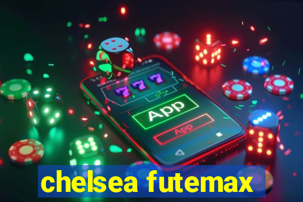 chelsea futemax